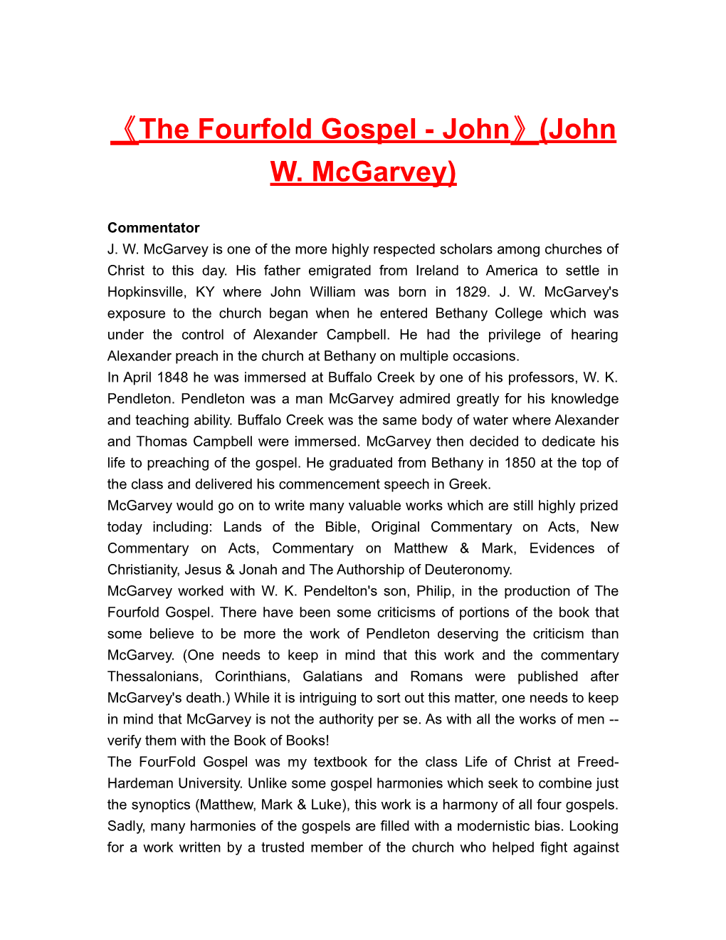 The Fourfold Gospel - John (John W. Mcgarvey)