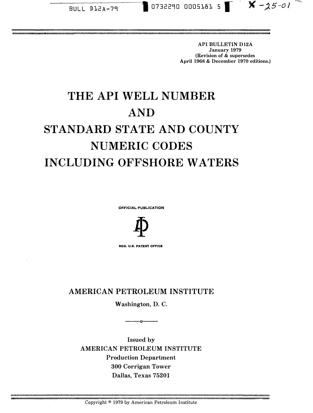 The Api Well Number and Standard State and County Numeric Codes Including Offshore Waters