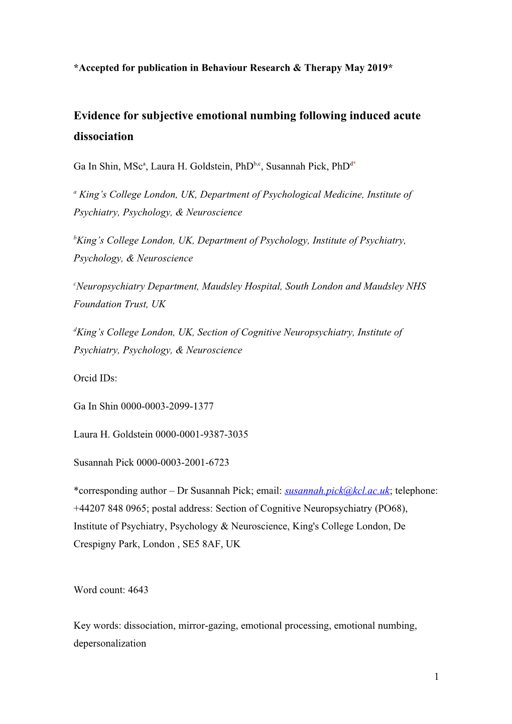 Evidence for Subjective Emotional Numbing Following Induced Acute Dissociation