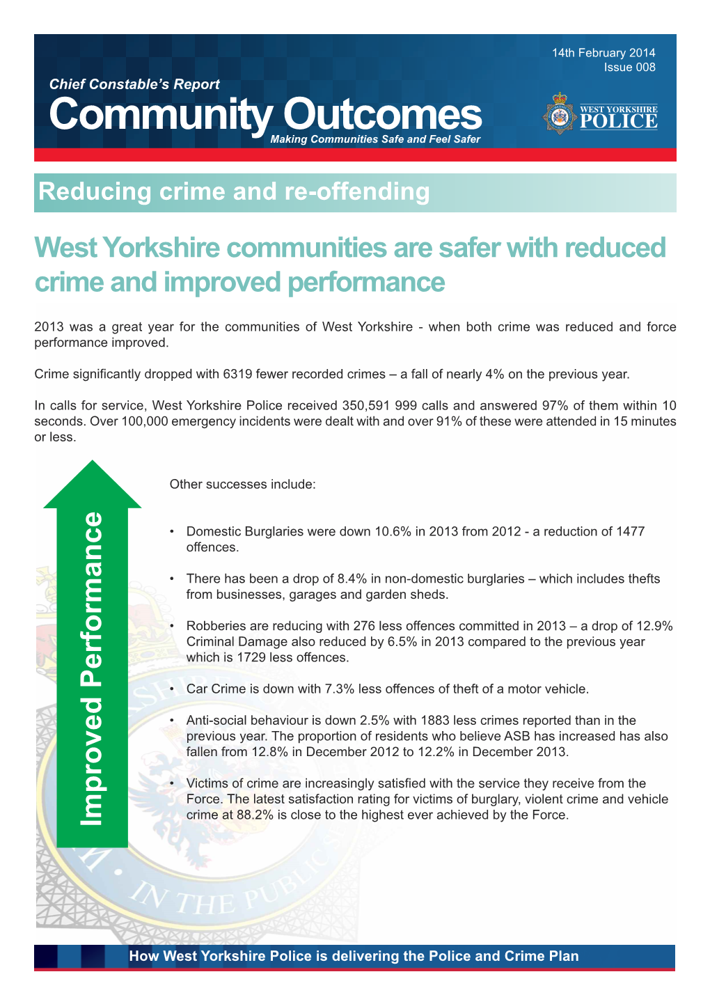 Community Outcomes Making Communities Safe and Feel Safer