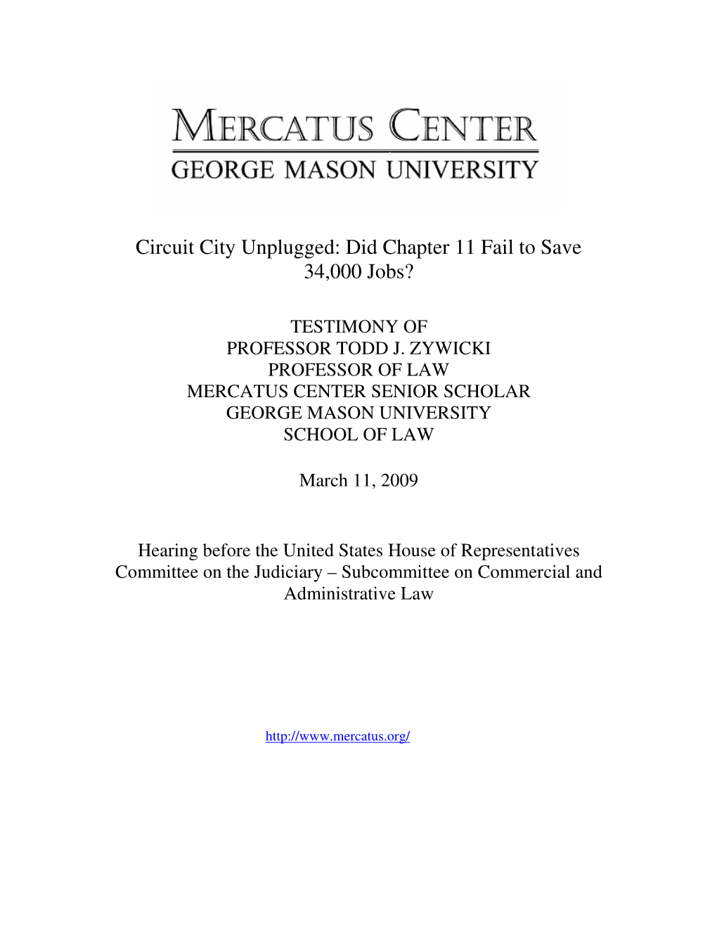 Circuit City Unplugged: Did Chapter 11 Fail to Save 34,000 Jobs?