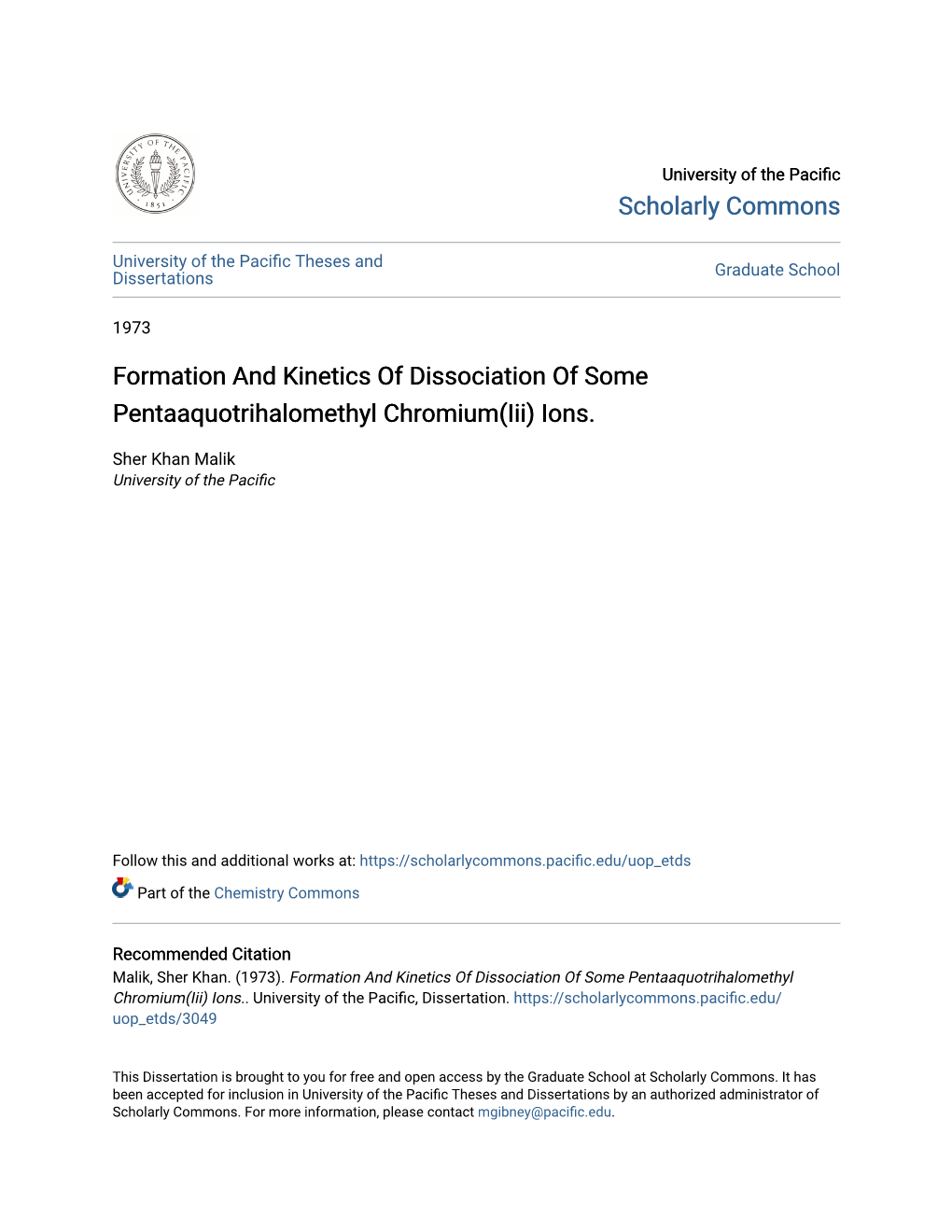 Formation and Kinetics of Dissociation of Some Pentaaquotrihalomethyl Chromium(Iii) Ions