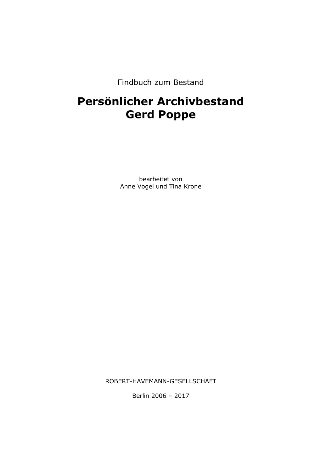 Persönlicher Archivbestand Gerd Poppe