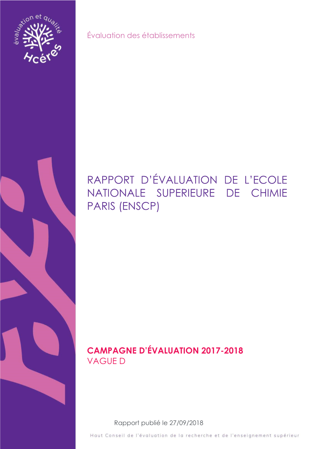 Rapport D'évaluation De L'école Nationale Supérieure De Chimie Paris (ENSCP)