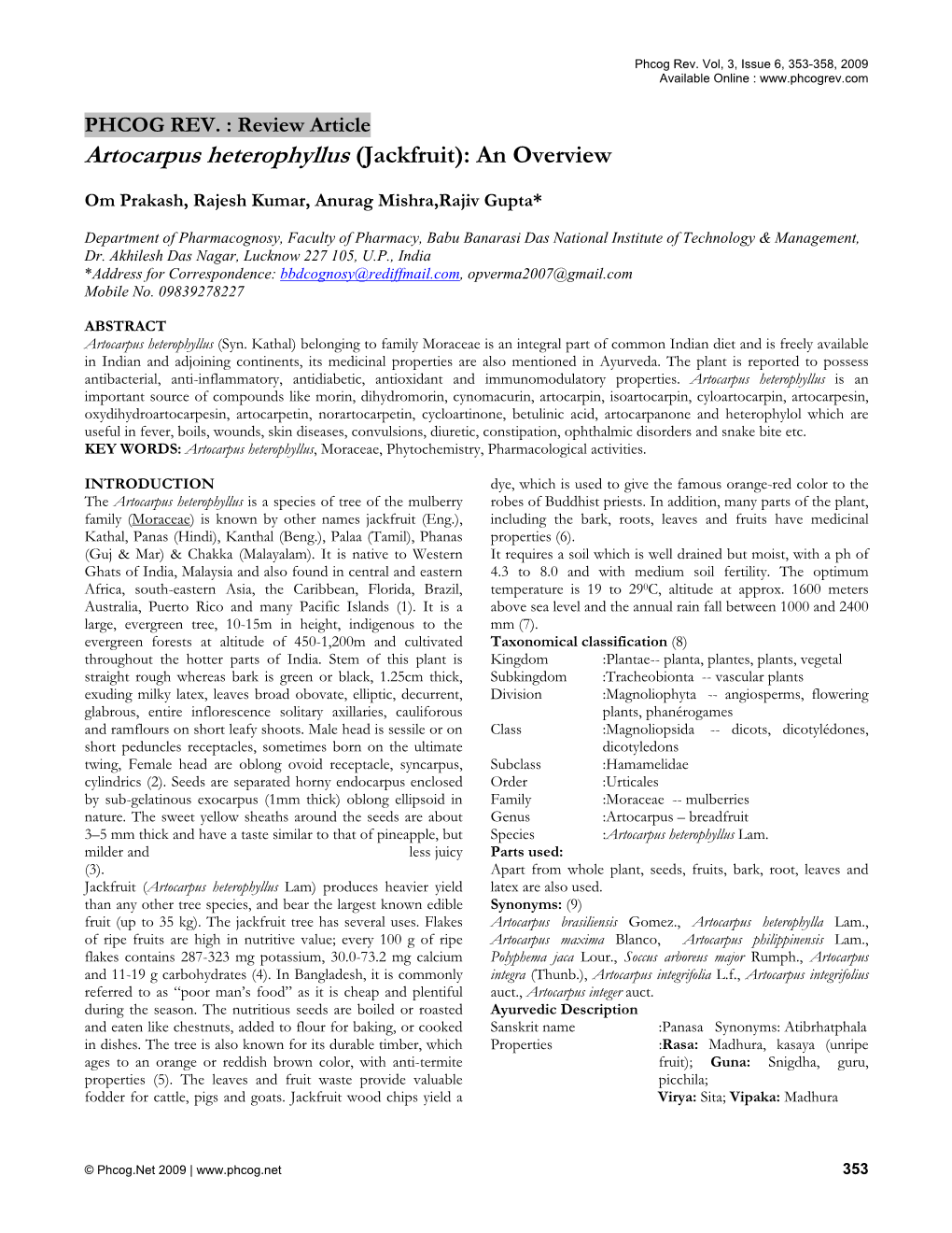 Artocarpus Heterophyllus (Jackfruit): an Overview