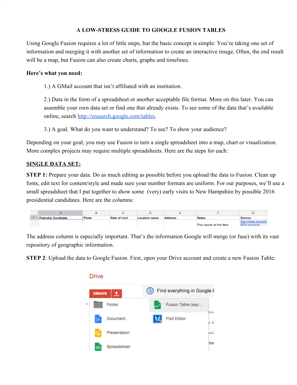 A LOWSTRESS GUIDE to GOOGLE FUSION TABLES Using Google
