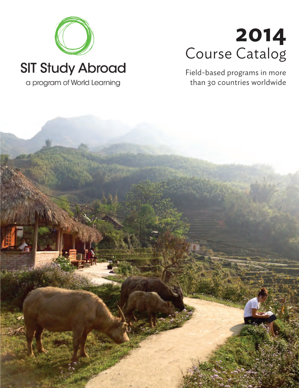SIT Study Abroad Course Catalog Semester 2014