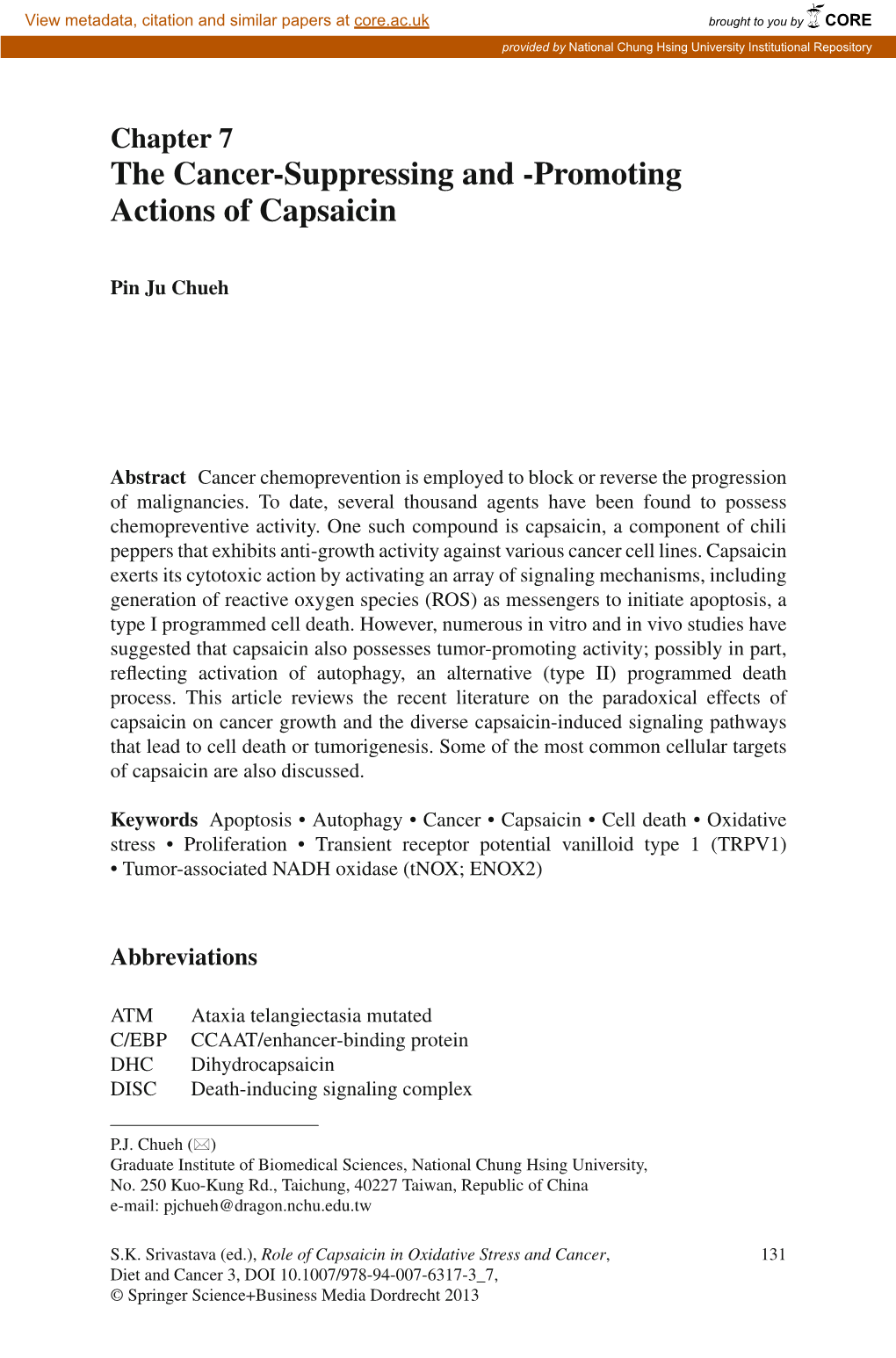 The Cancer-Suppressing and -Promoting Actions of Capsaicin