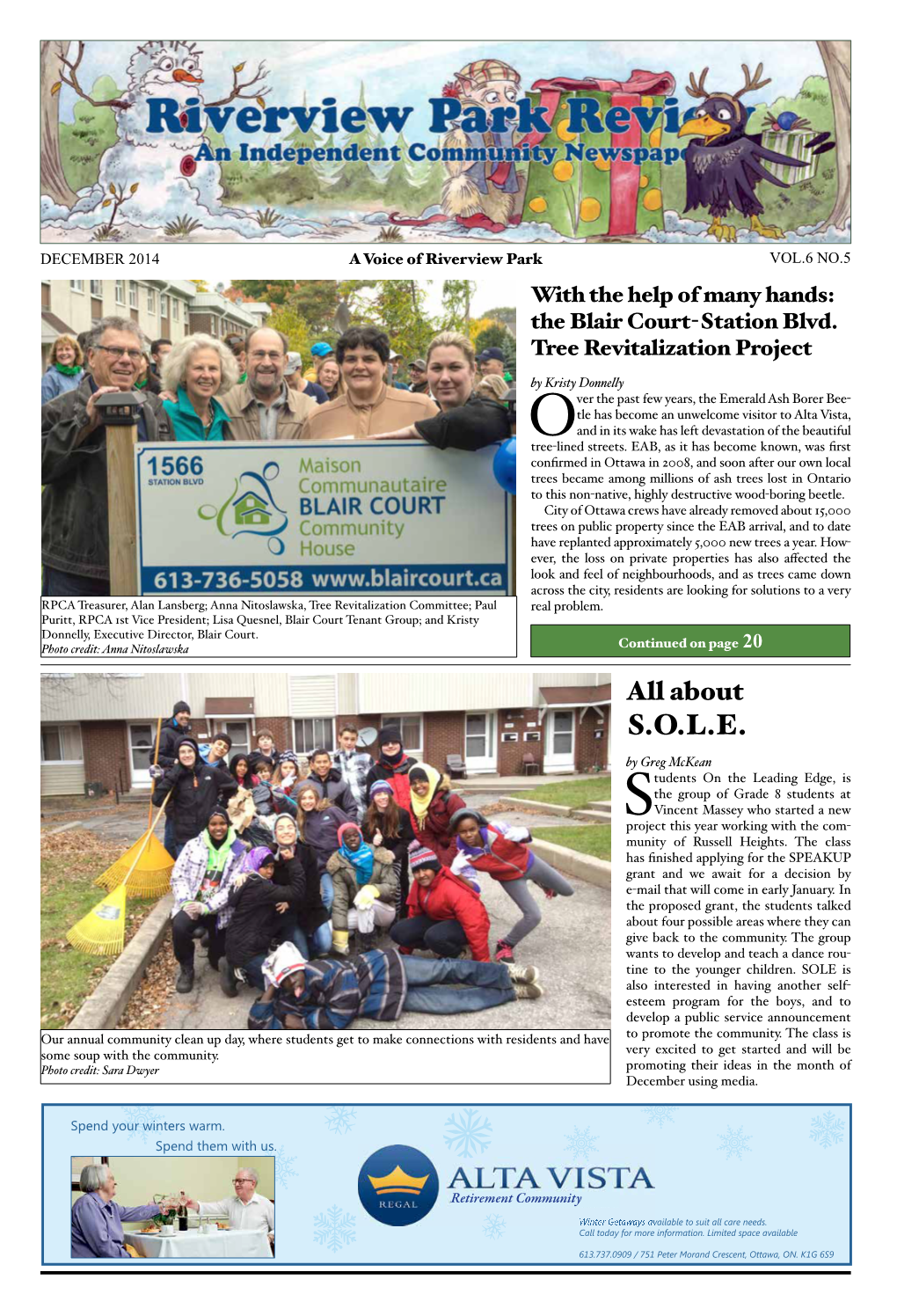 DECEMBER 2014 a Voice of Riverview Park VOL.6 NO.5 with the Help of Many Hands: the Blair Court-Station Blvd