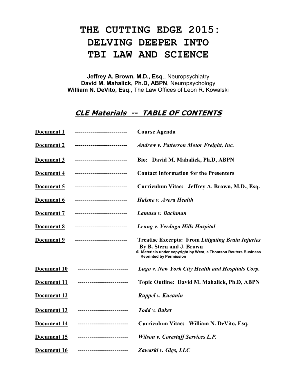 Delving Deeper Into Tbi Law and Science