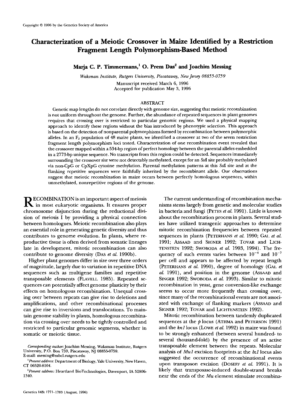 Characterization of a Meiotic Crossover in Maize Identified by a Restriction Fragment Length Polymorphism-Based Method