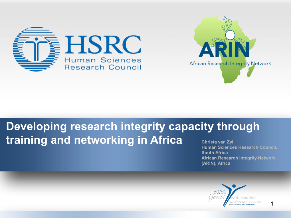 Developing Research Integrity Capacity Through Training and Networking In