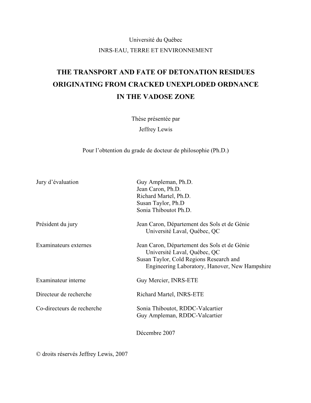 The Transport and Fate of Detonation Residues Originating from Cracked Unexploded Ordnance in the Vadose Zone