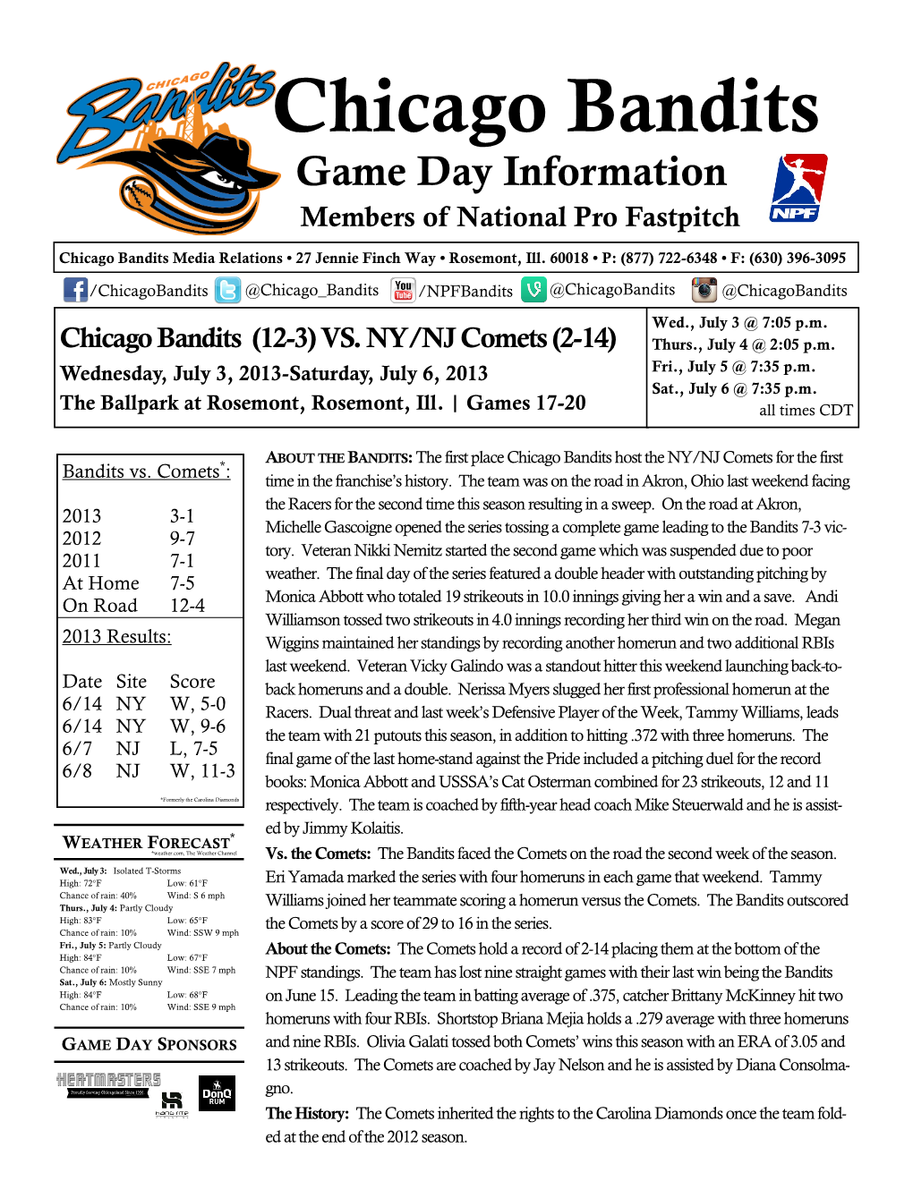 Chicago Bandits Game Day Information Members of National Pro Fastpitch