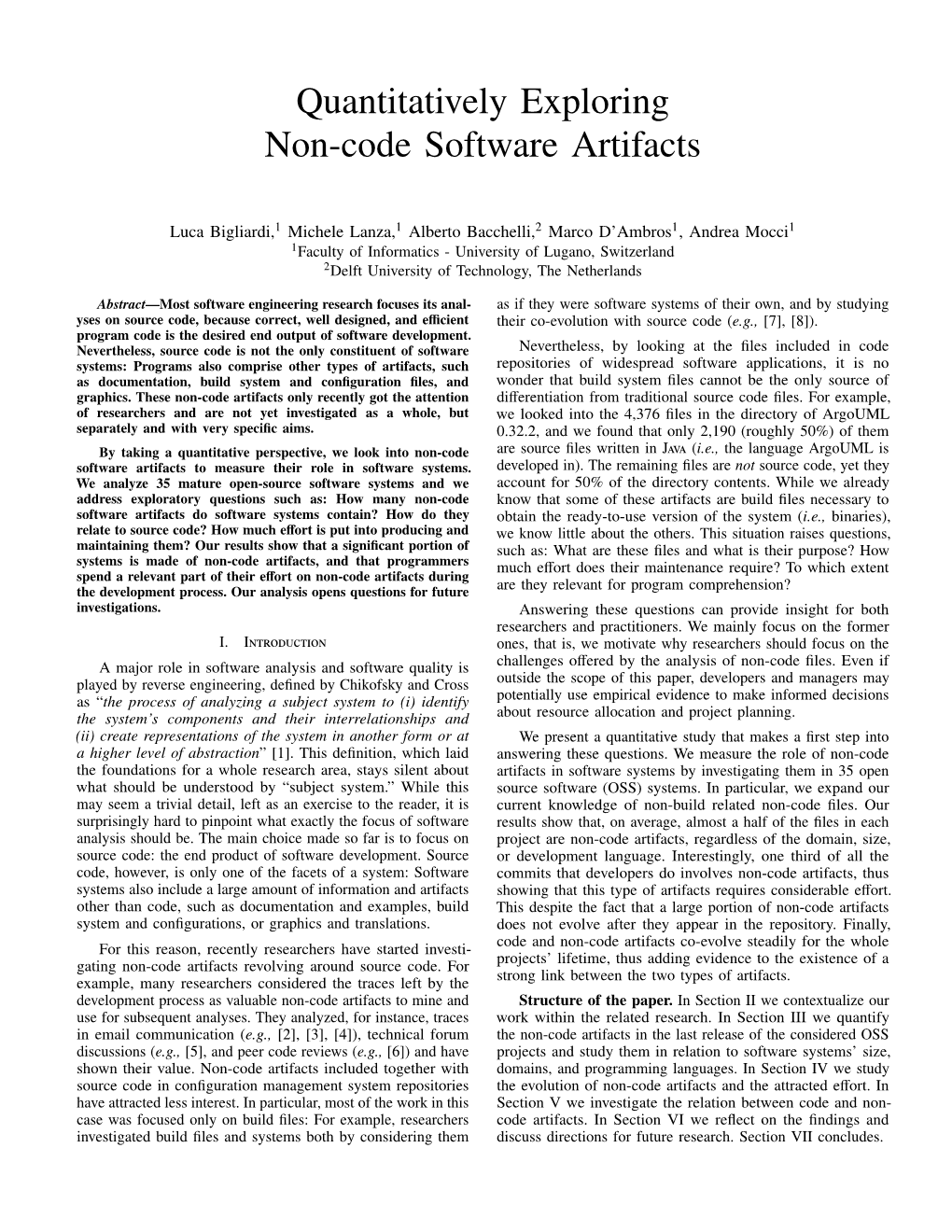 Quantitatively Exploring Non-Code Software Artifacts
