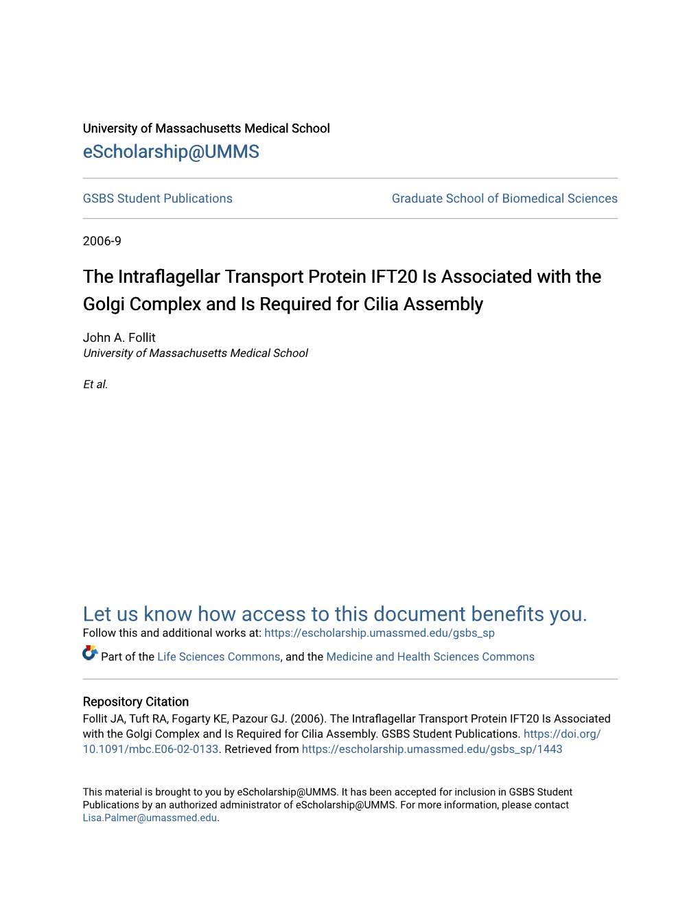 The Intraflagellar Transport Protein IFT20 Is Associated with the Golgi