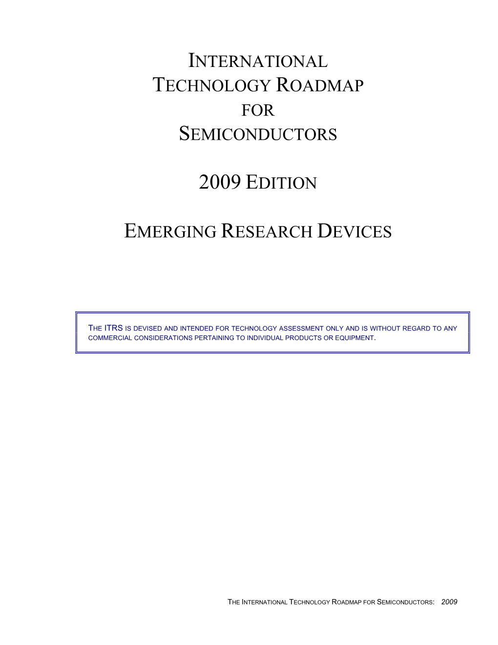 Semiconductors 2009 Edition Emerging Research Devices