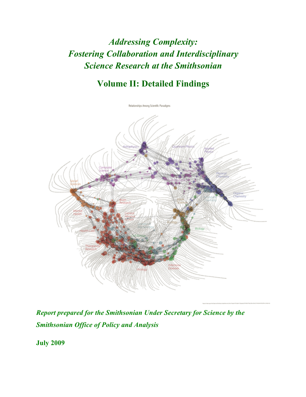 Addressing Complexity: Fostering Collaboration and Interdisciplinary Science Research at the Smithsonian