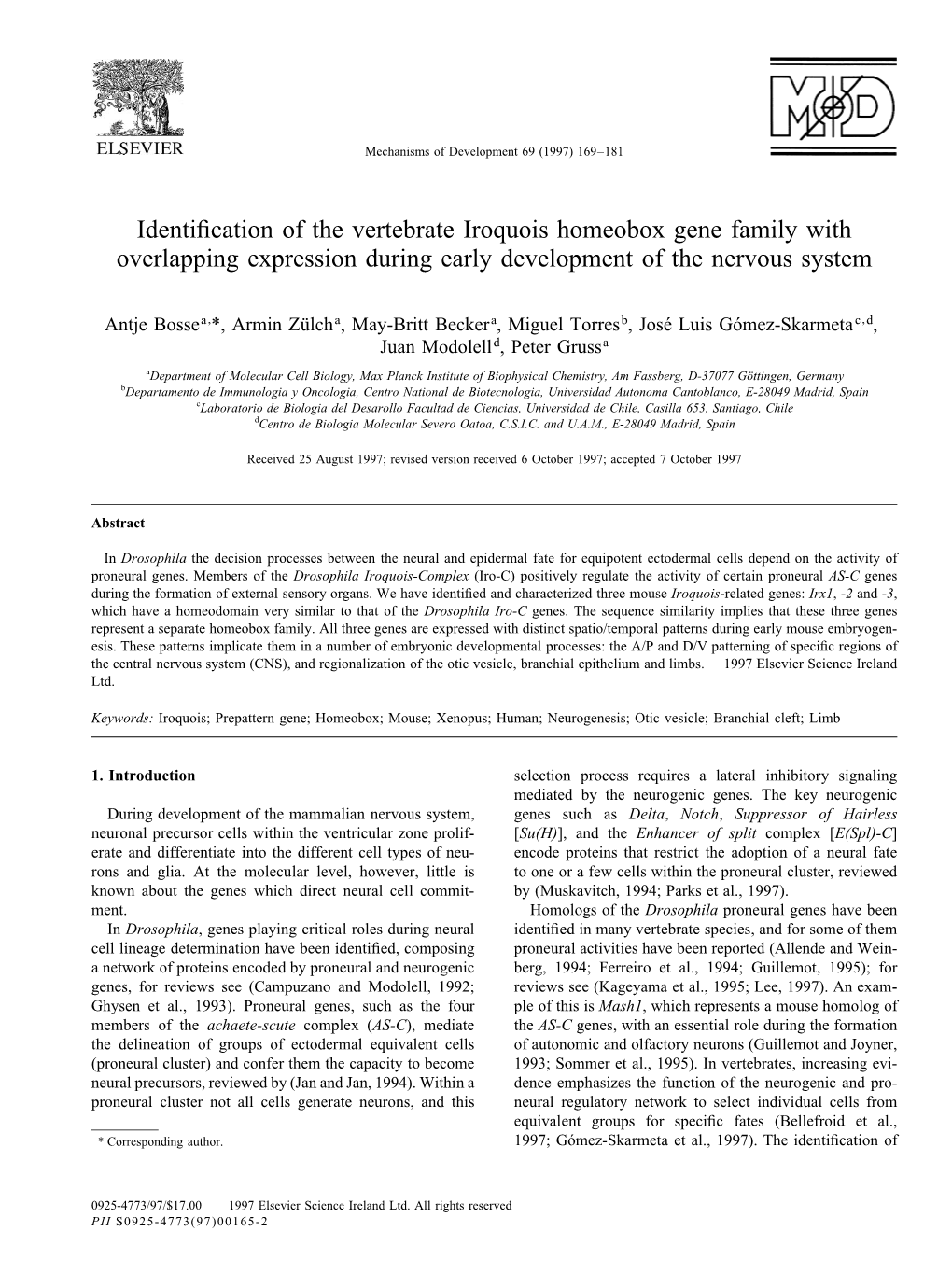 Identification of the Vertebrate Iroquois Homeobox Gene Family with Overlapping Expression During Early Development of the Nervo