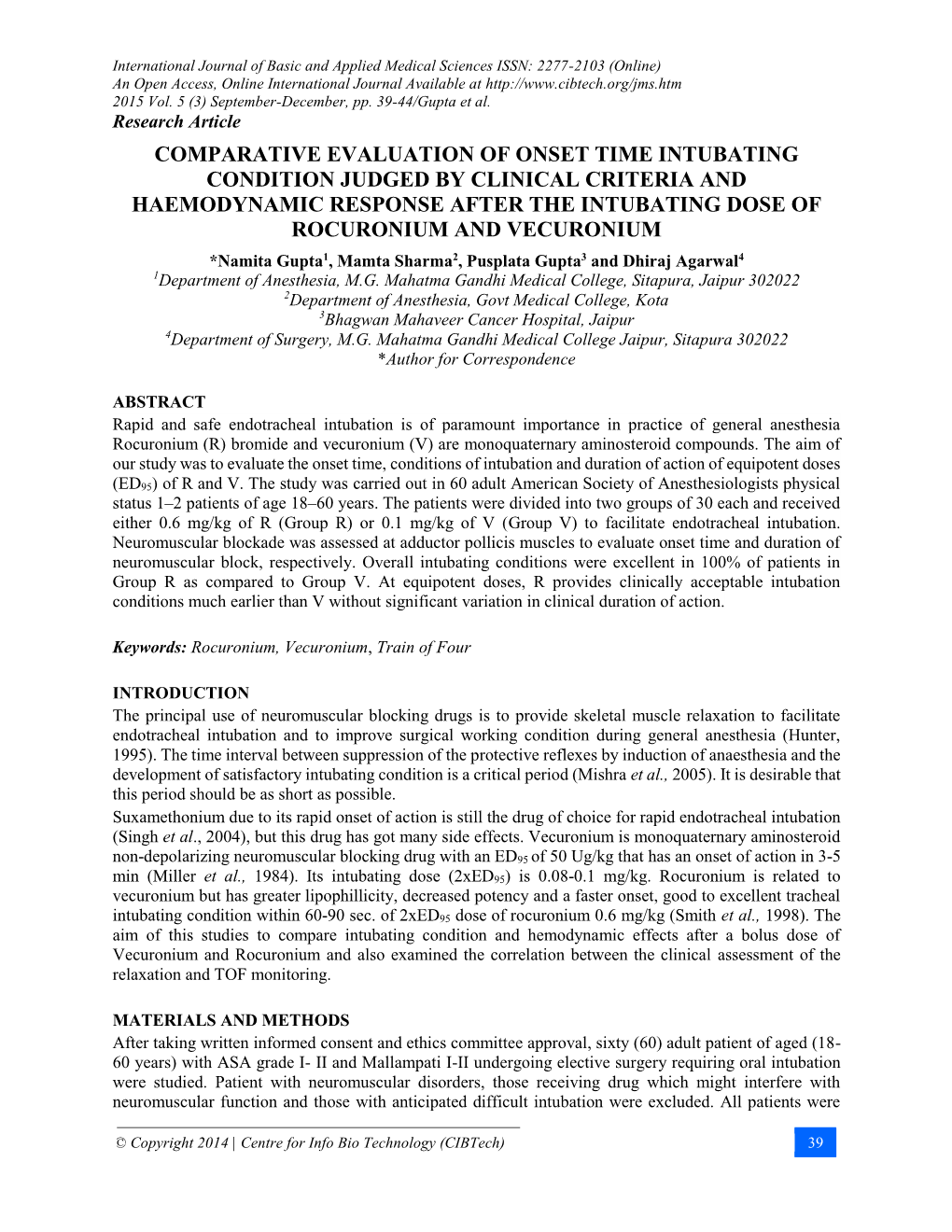 Comparative Evaluation of Onset Time Intubating Condition