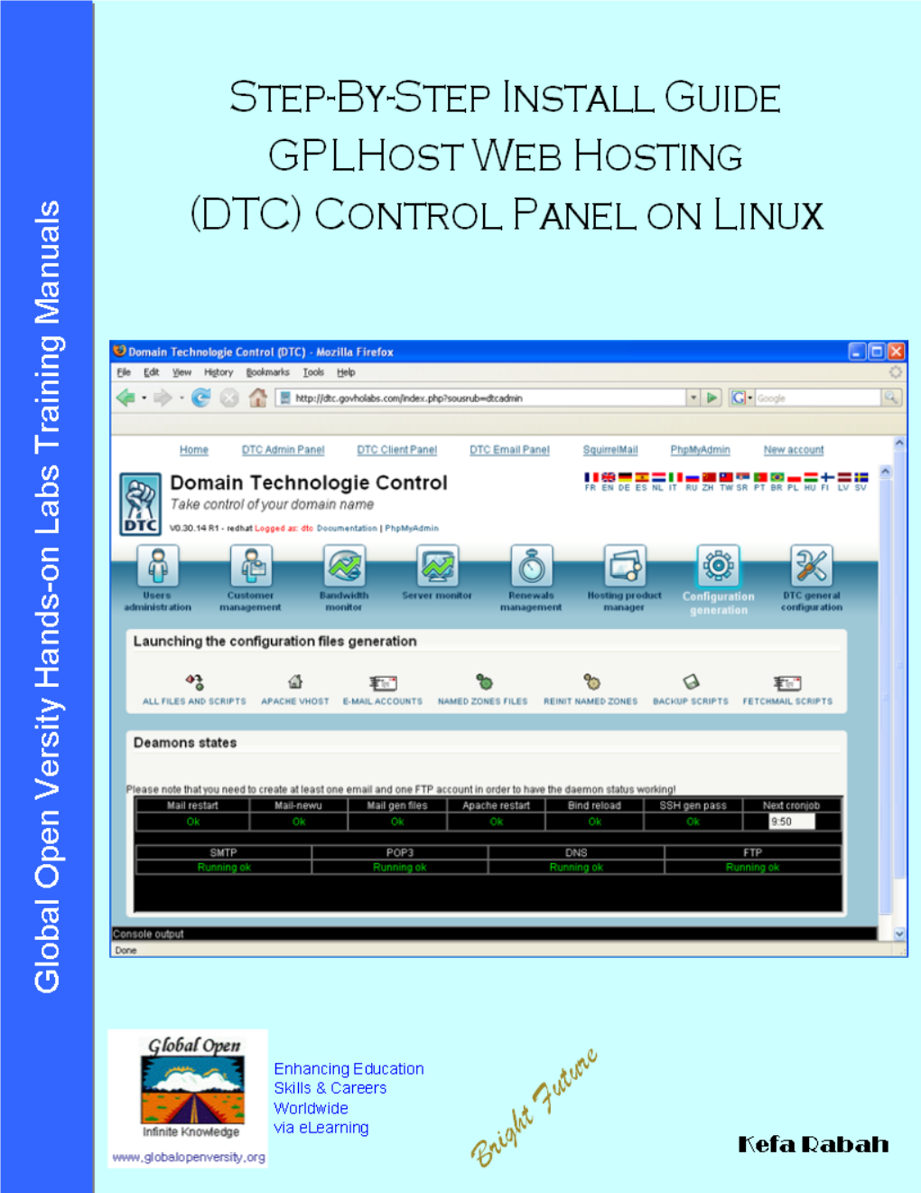 Step-By-Step Install Guide DTC Gplhost Web Hosting Control Panel on Linux Centos5 Server