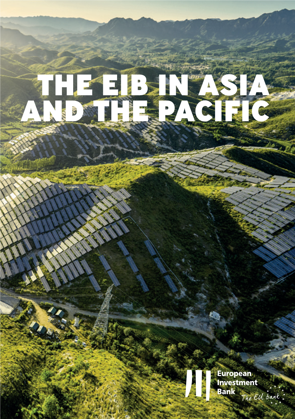 THE EIB in ASIA and the PACIFIC EN © European Investment Bank, 05/2019 Svalbard