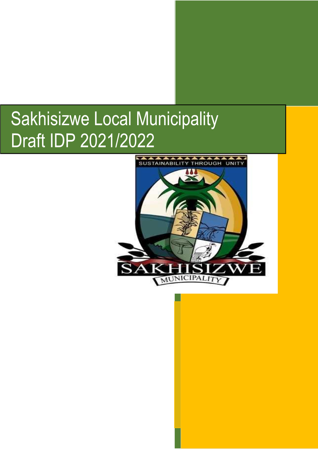 Sakhisizwe Local Municipality Draft IDP 2021/2022