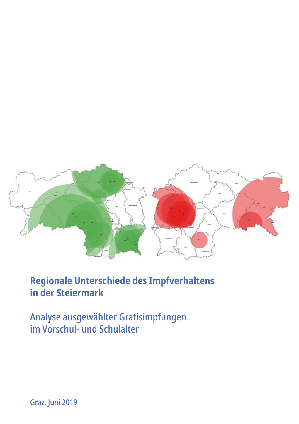 Regionale Unterschiede Des Impfverhaltens in Der Steiermark