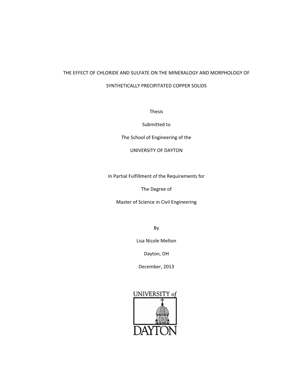 The Effect of Chloride and Sulfate on the Mineralogy and Morphology Of