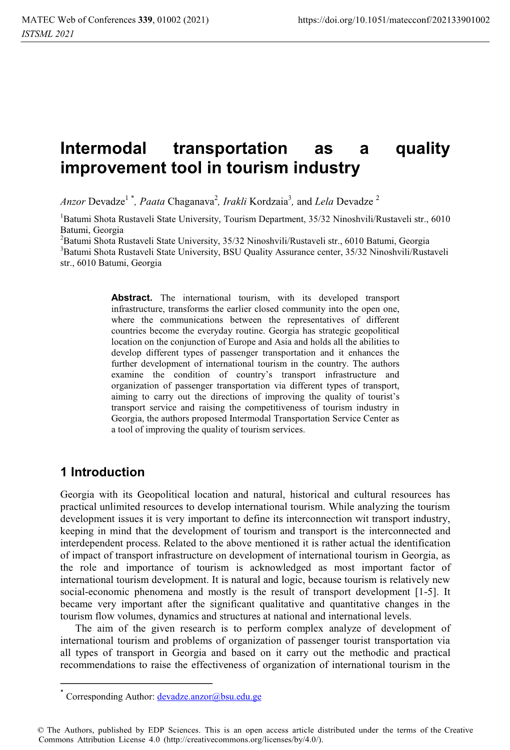 Intermodal Transportation As a Quality Improvement Tool in Tourism Industry