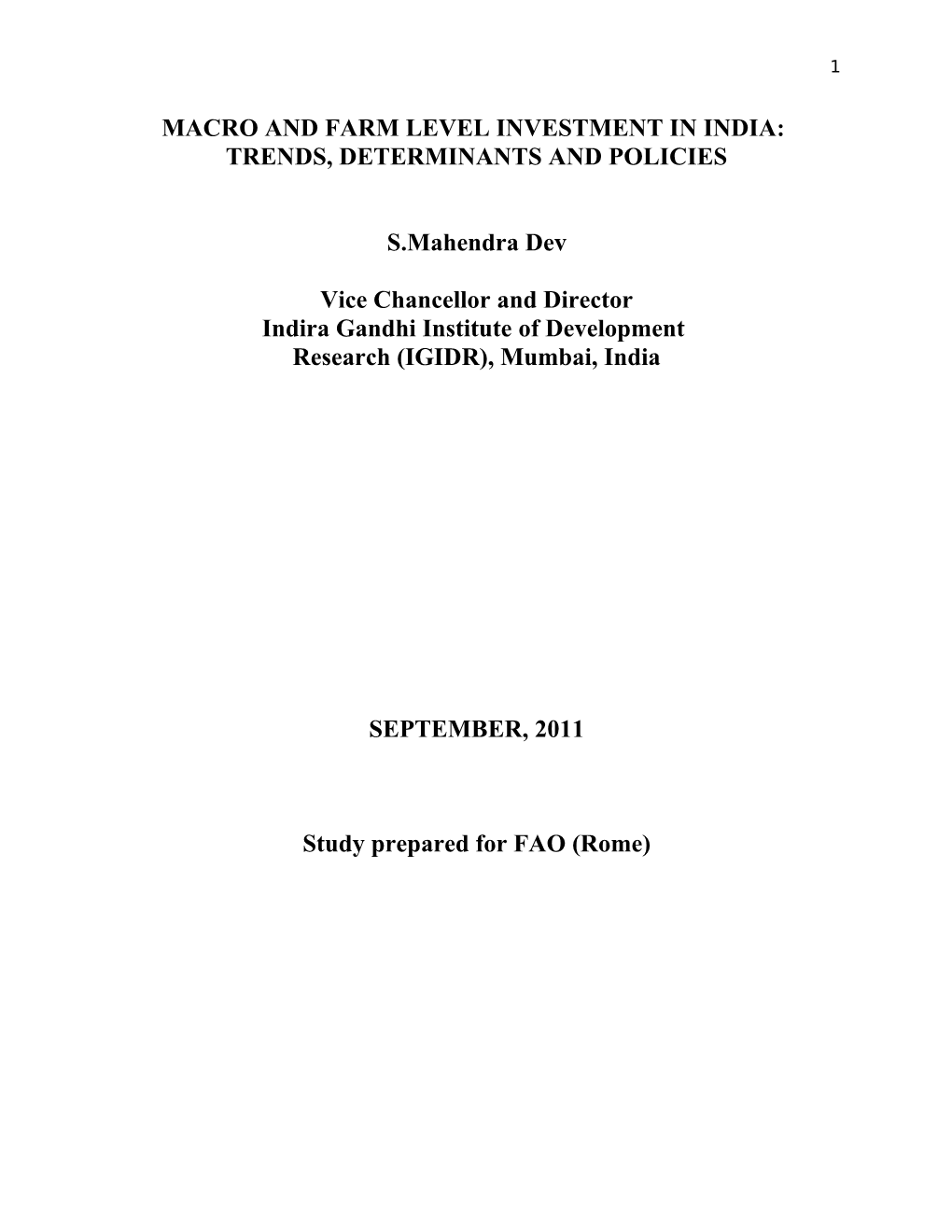 Macro and Farm Level Investment in India: Trends, Determinants and Policies