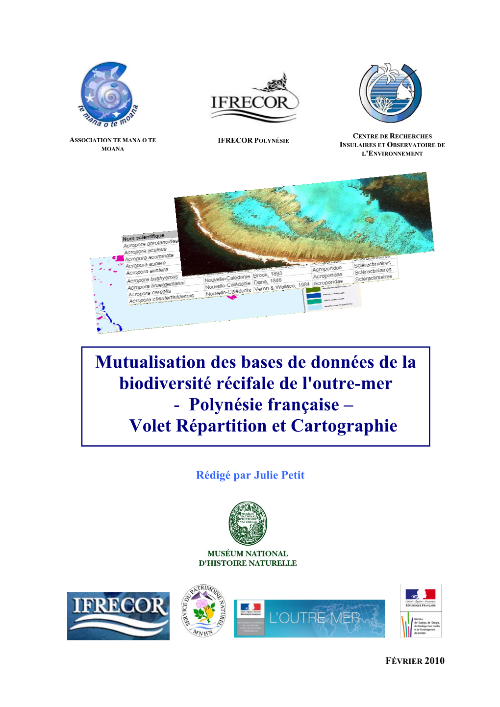Mutualisation Des Bases De Données De La Biodiversité Récifale De L'outre-Mer - Polynésie Française – Volet Répartition Et Cartographie
