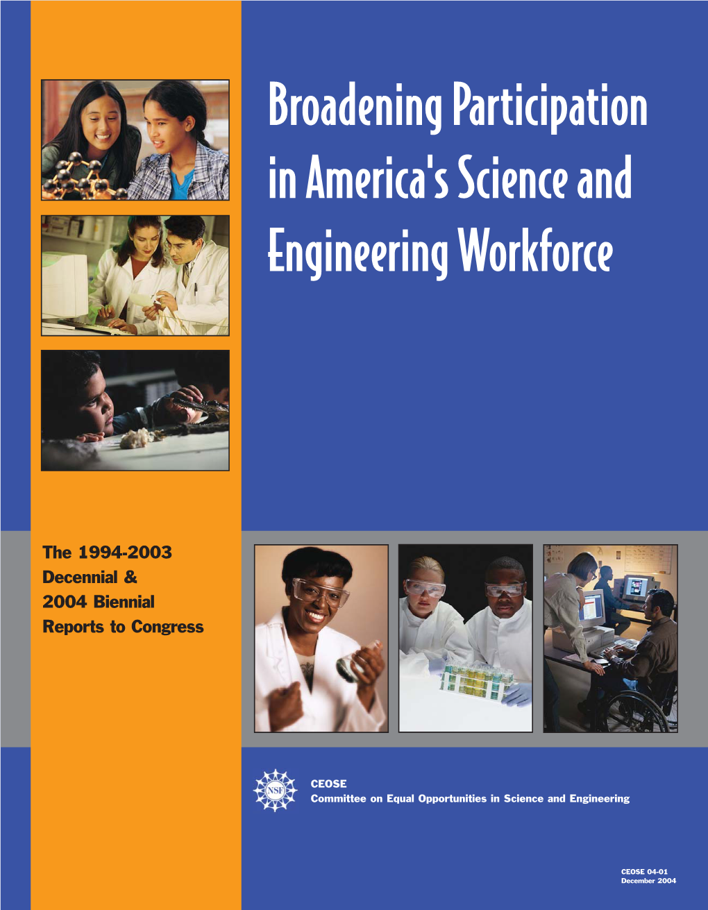 Broadening Participation in America's Science and Engineering Workforce