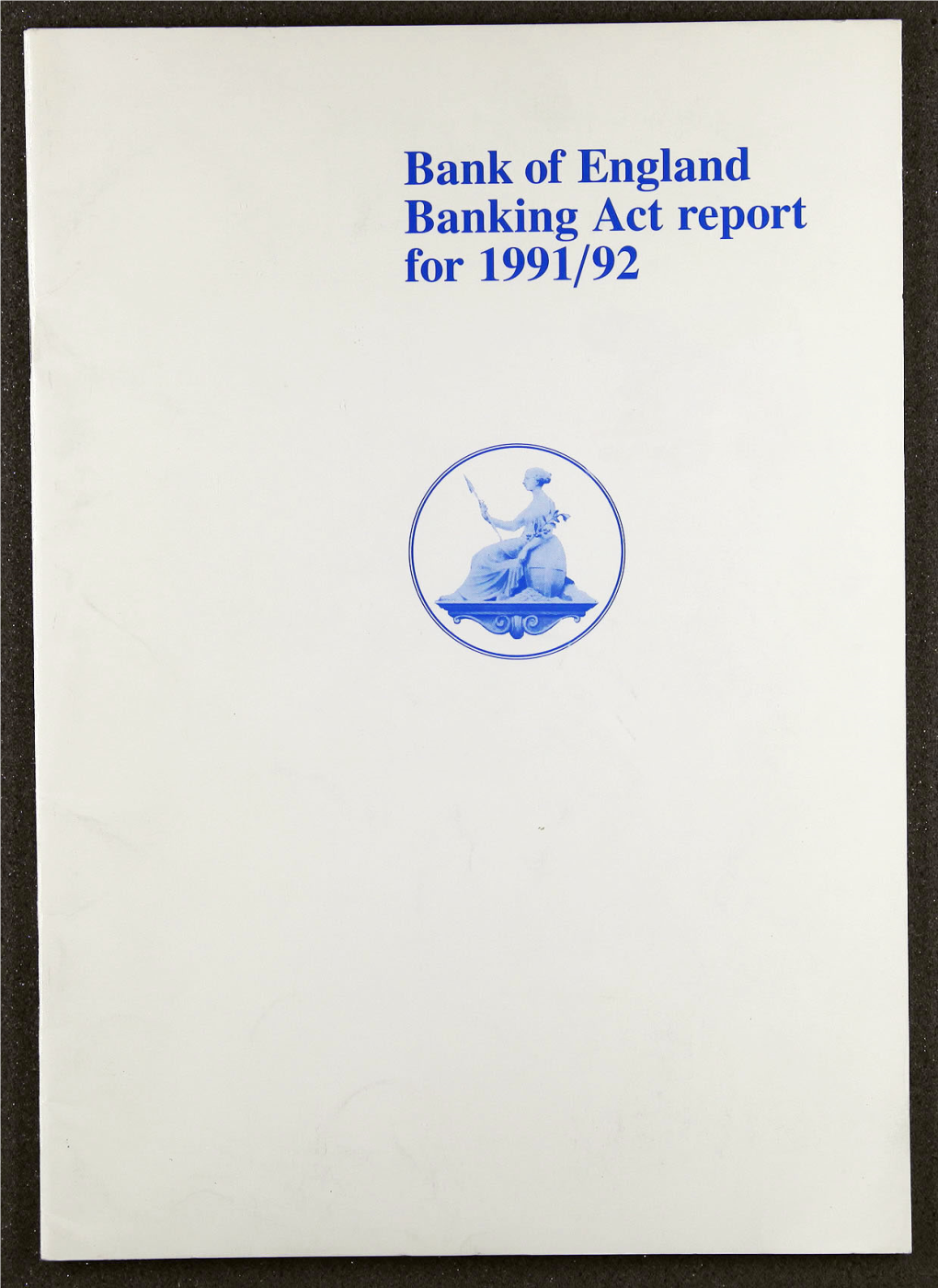 Banking Act Report 1991-92