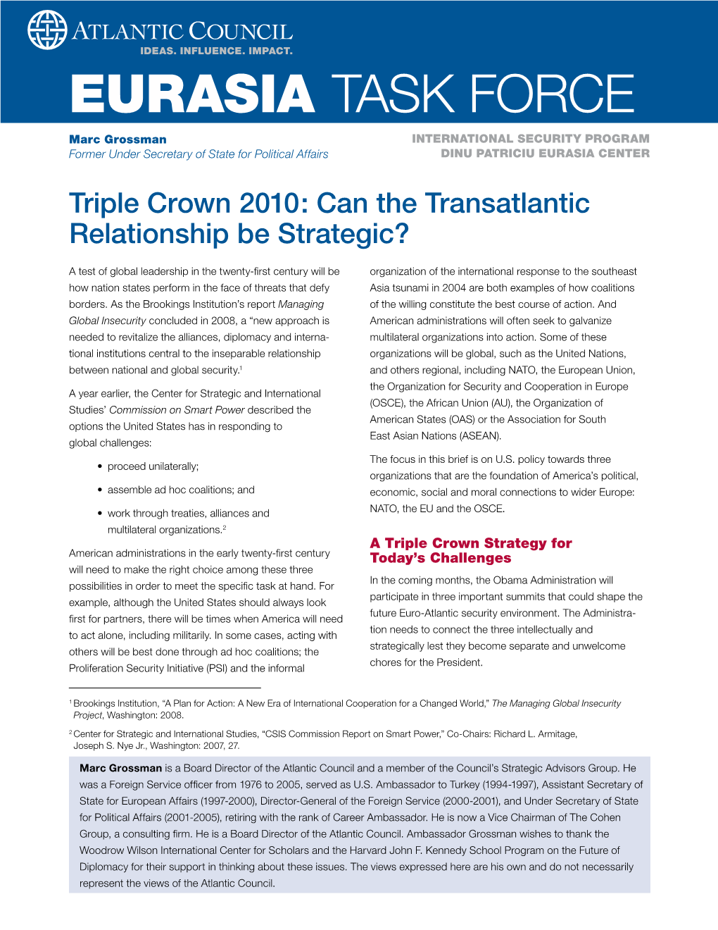 Triple Crown 2010: Can the Transatlantic Relationship Be Strategic?