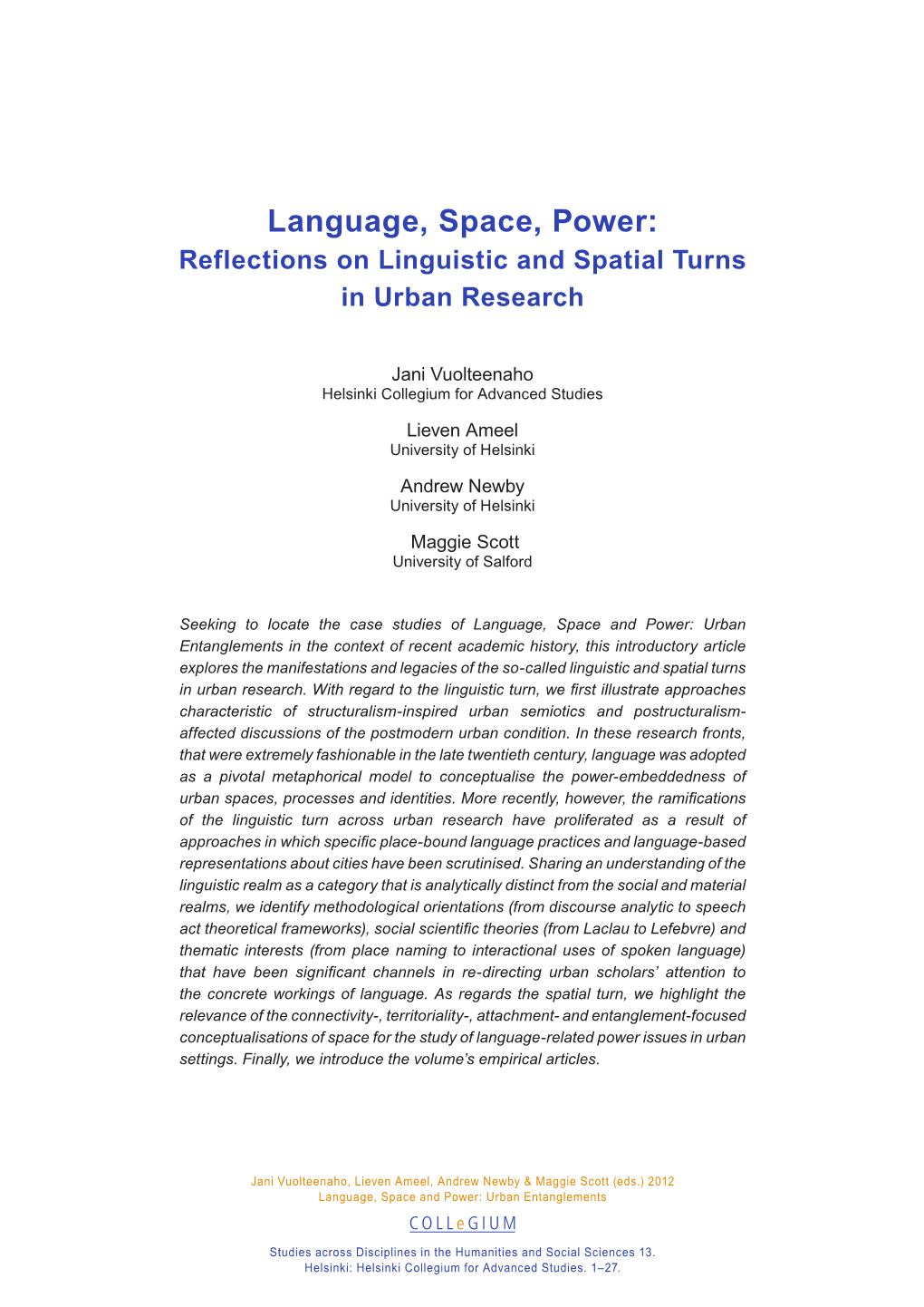 Language, Space, Power: Reflections on Linguistic and Spatial Turns in Urban Research