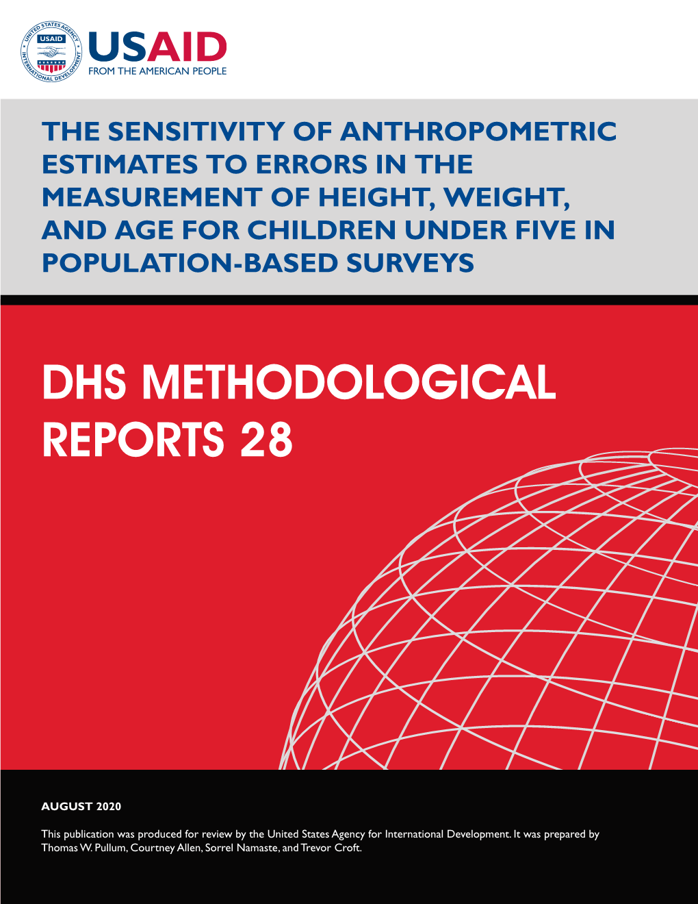 The Sensitivity of Anthropometric Estimates to Errors in the Measurement of Height, Weight, and Age for Children Under Five in Population-Based Surveys