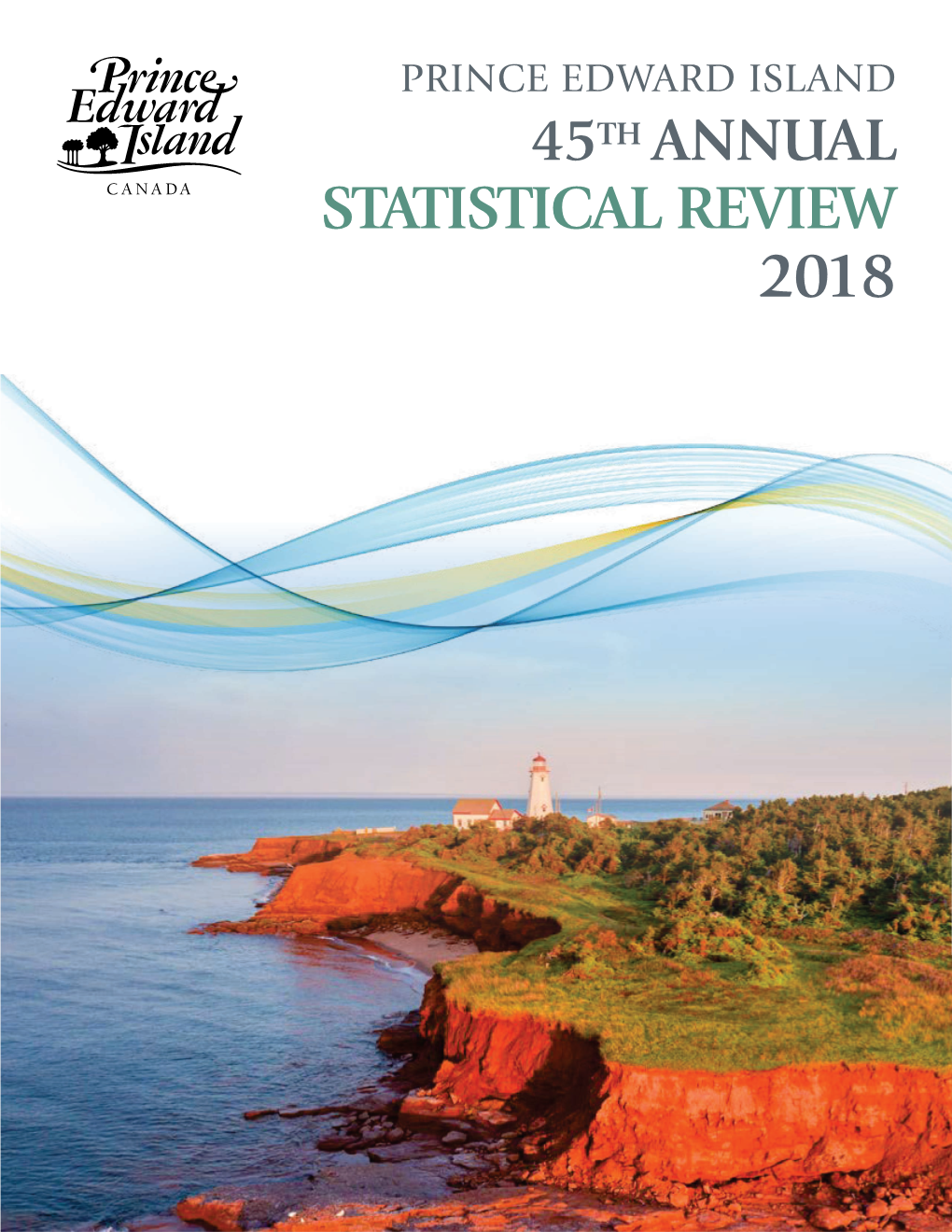 STATISTICAL REVIEW 2018 Province of Prince Edward Island