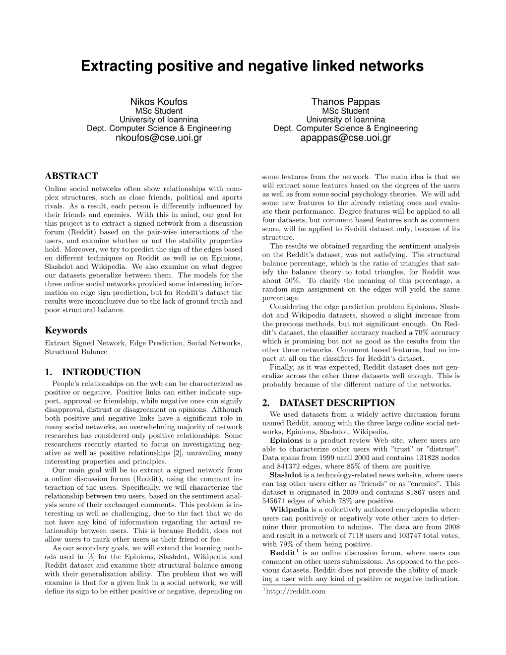 Extracting Positive and Negative Linked Networks