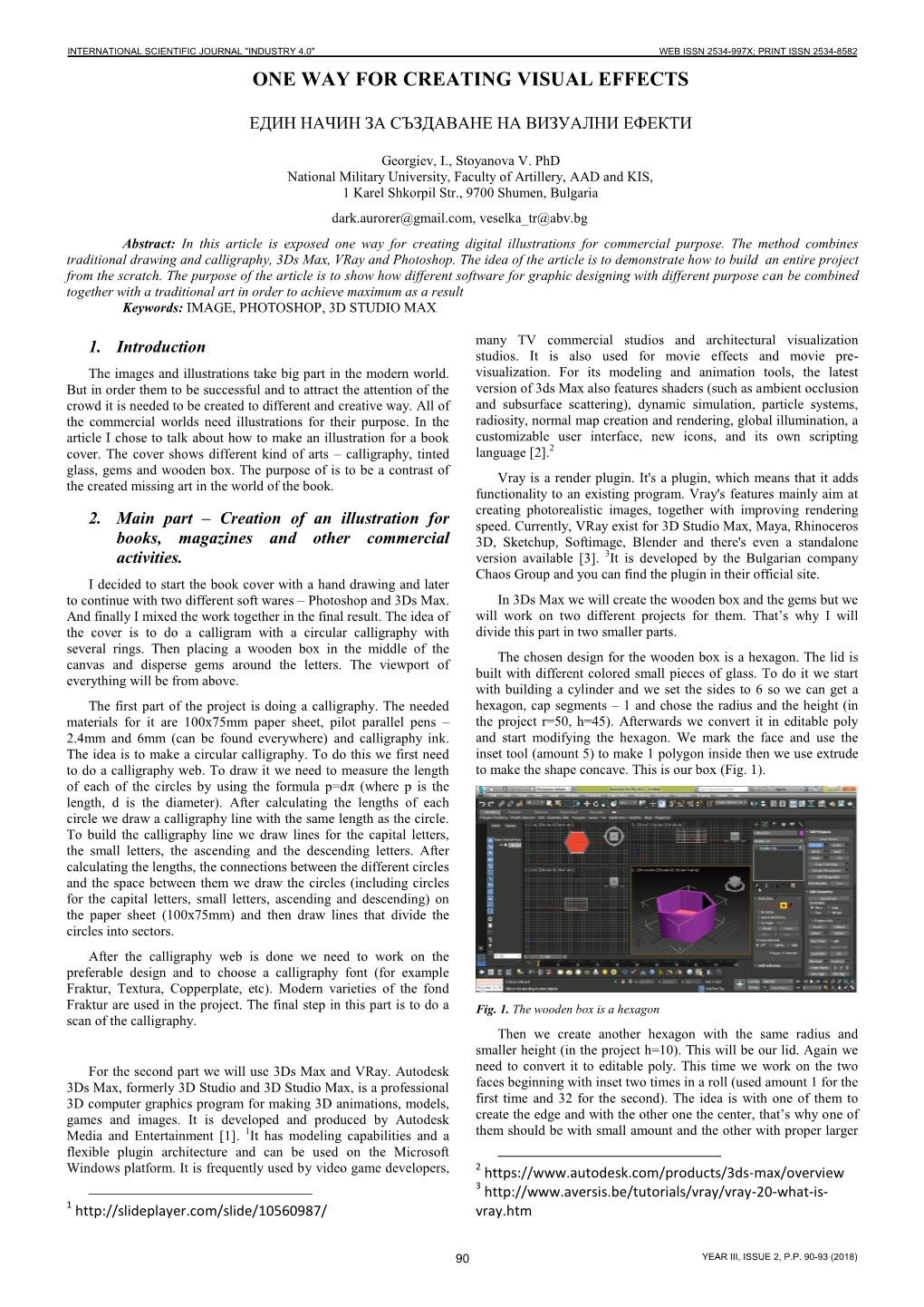 One Way for Creating Visual Effects