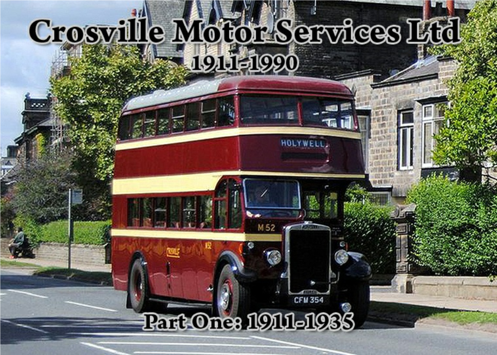 Crosville Motor Services (Part One)1911-1935