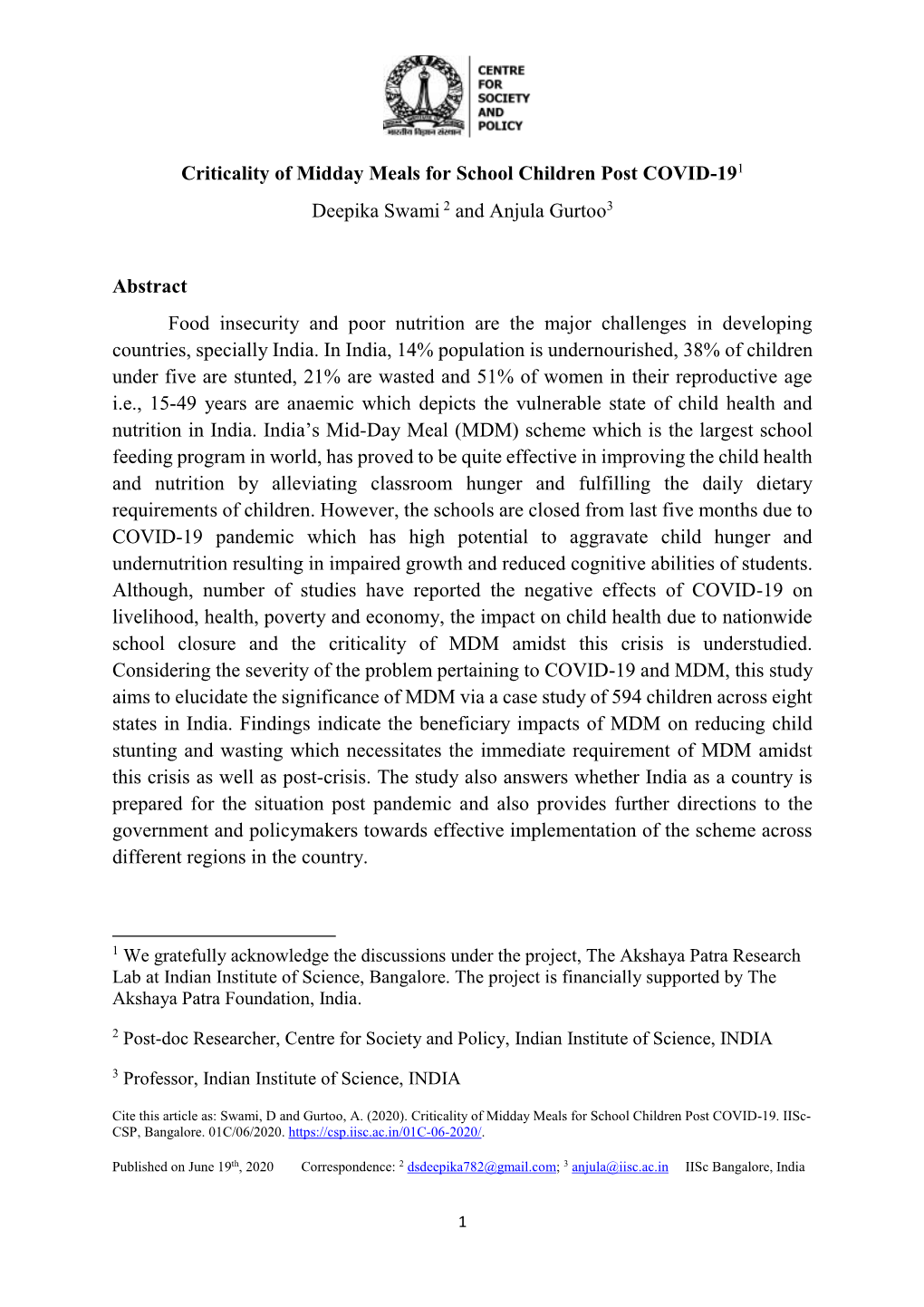 Criticality of Midday Meals for School Children Post COVID-191 Deepika Swami 2 and Anjula Gurtoo3