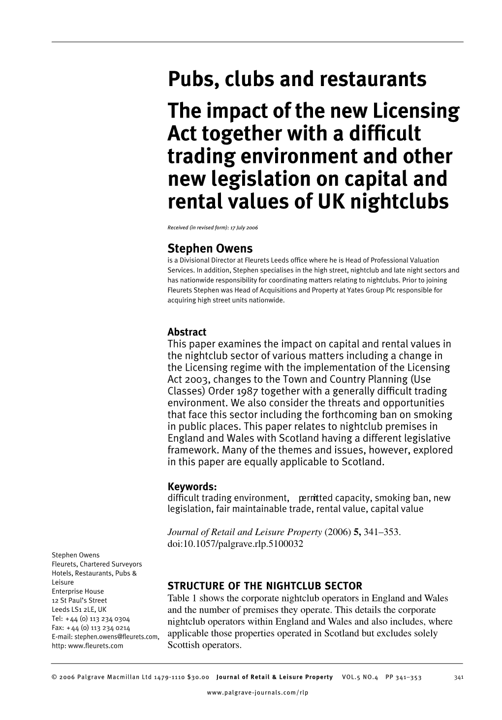 Pubs, Clubs and Restaurants the Impact of the New Licensing Act