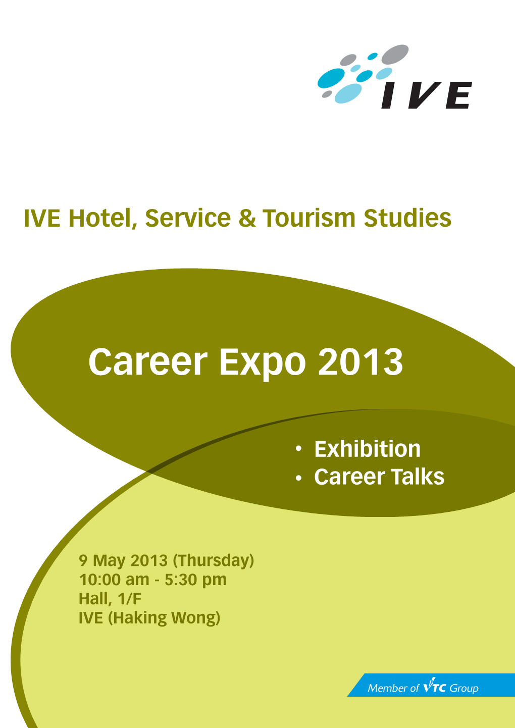 IVE Hotel, Service & Tourism Studies