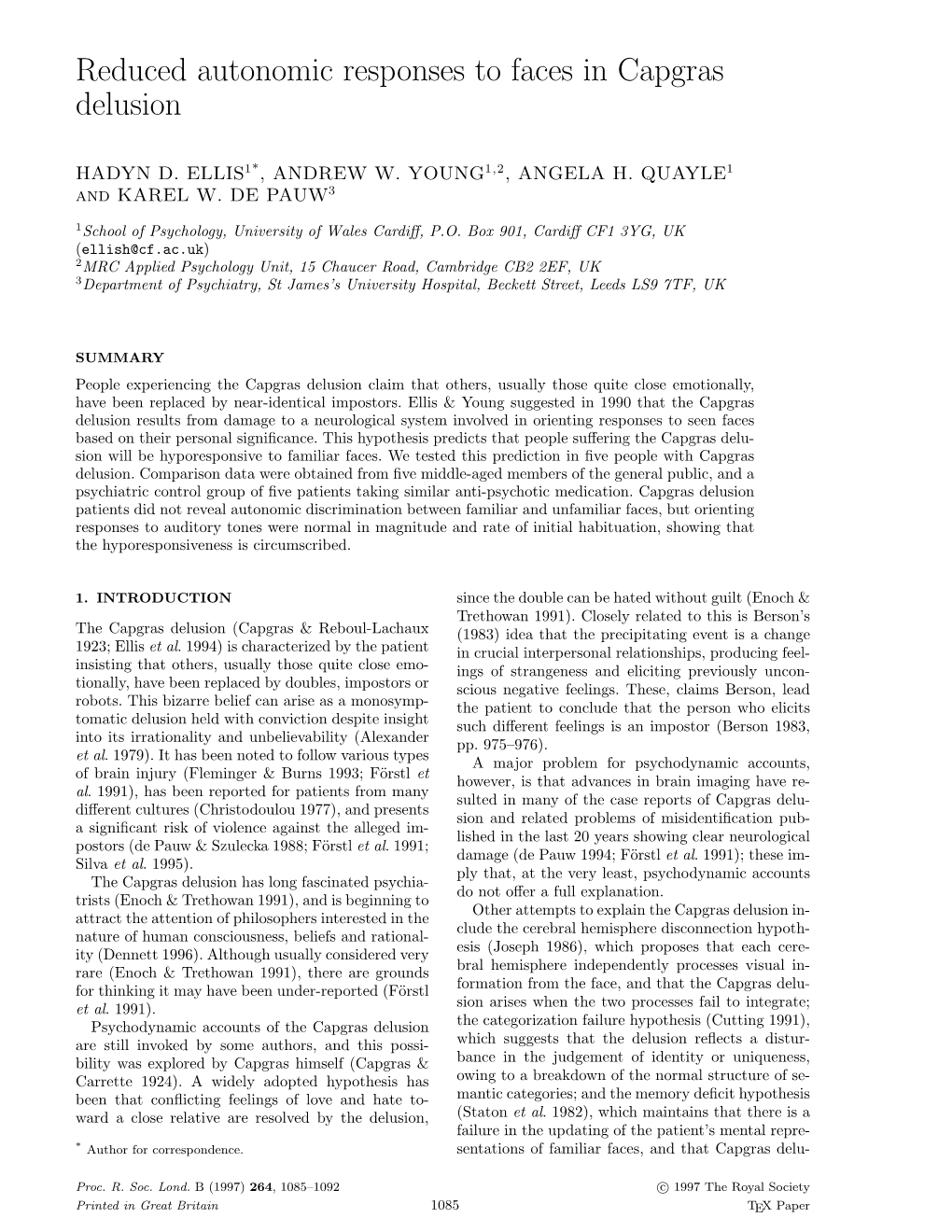 Reduced Autonomic Responses to Faces in Capgras Delusion