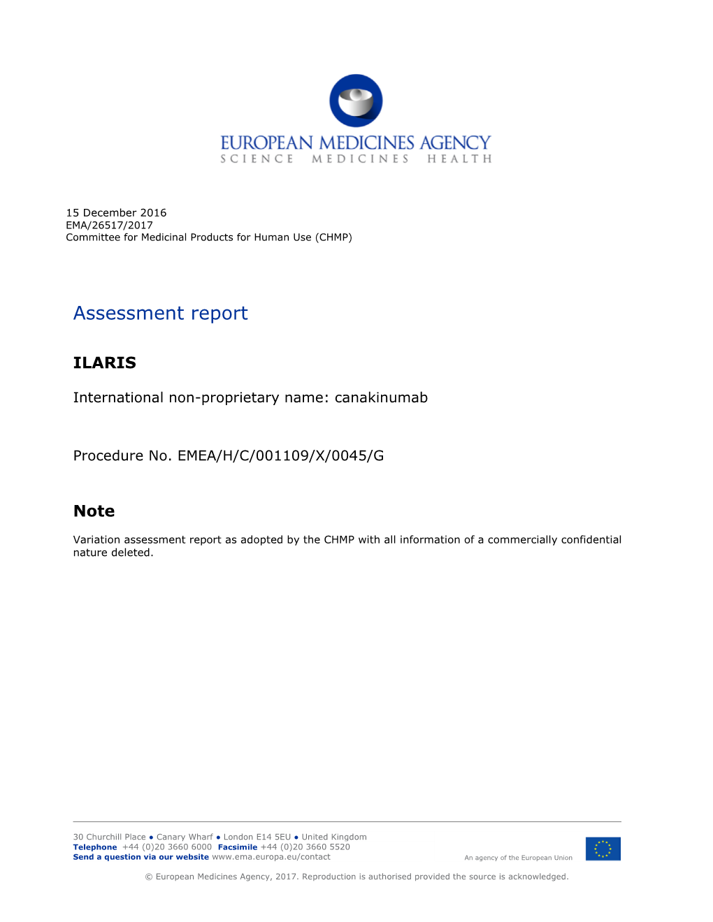 ILARIS, to Add the New Pharmaceutical Form 150 Mg/Ml Solution for Injection, Is Favourable in the Following Indication: Periodic Fever Syndromes