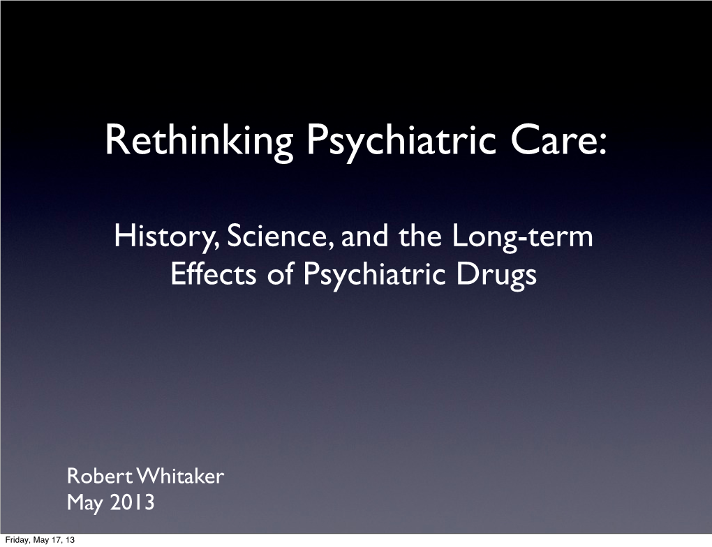 Rethinking Psychiatric Care