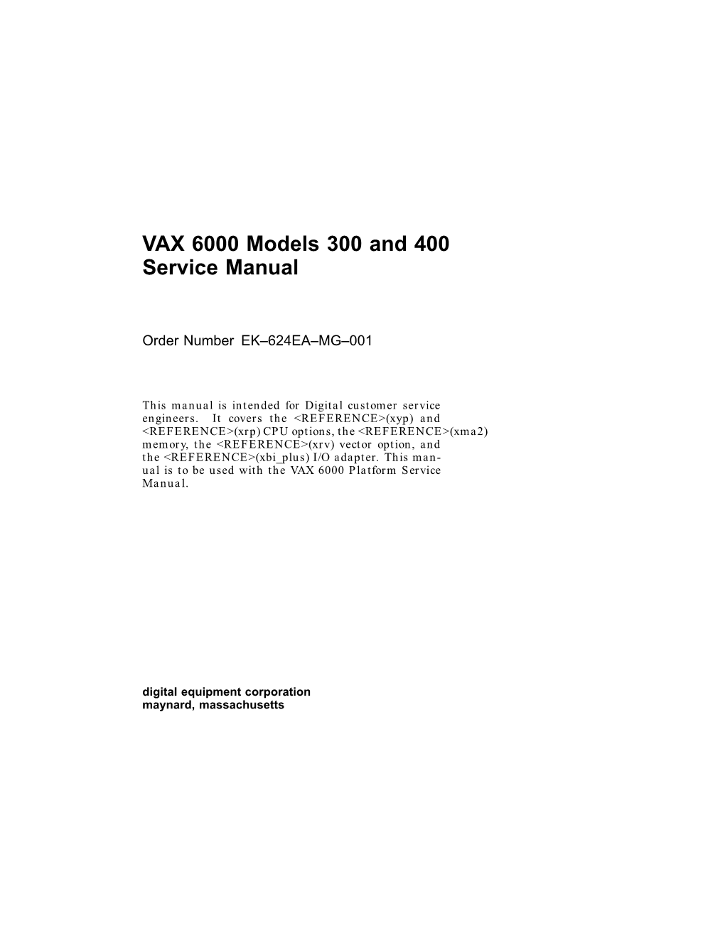 VAX 6000 Models 300 and 400 Service Manual