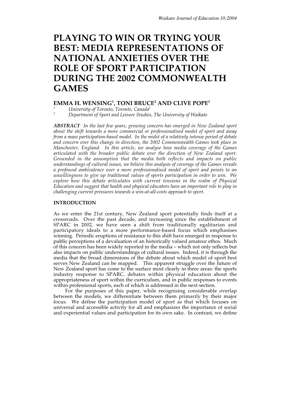 Playing to Win Or Trying Your Best: Media Representations of National Anxieties Over the Role of Sport Participation During the 2002 Commonwealth Games