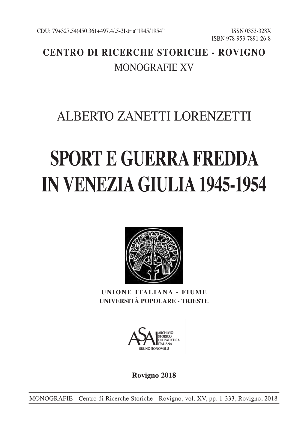 Sport E in Venez Sport E Guerra Fredda in Venezia
